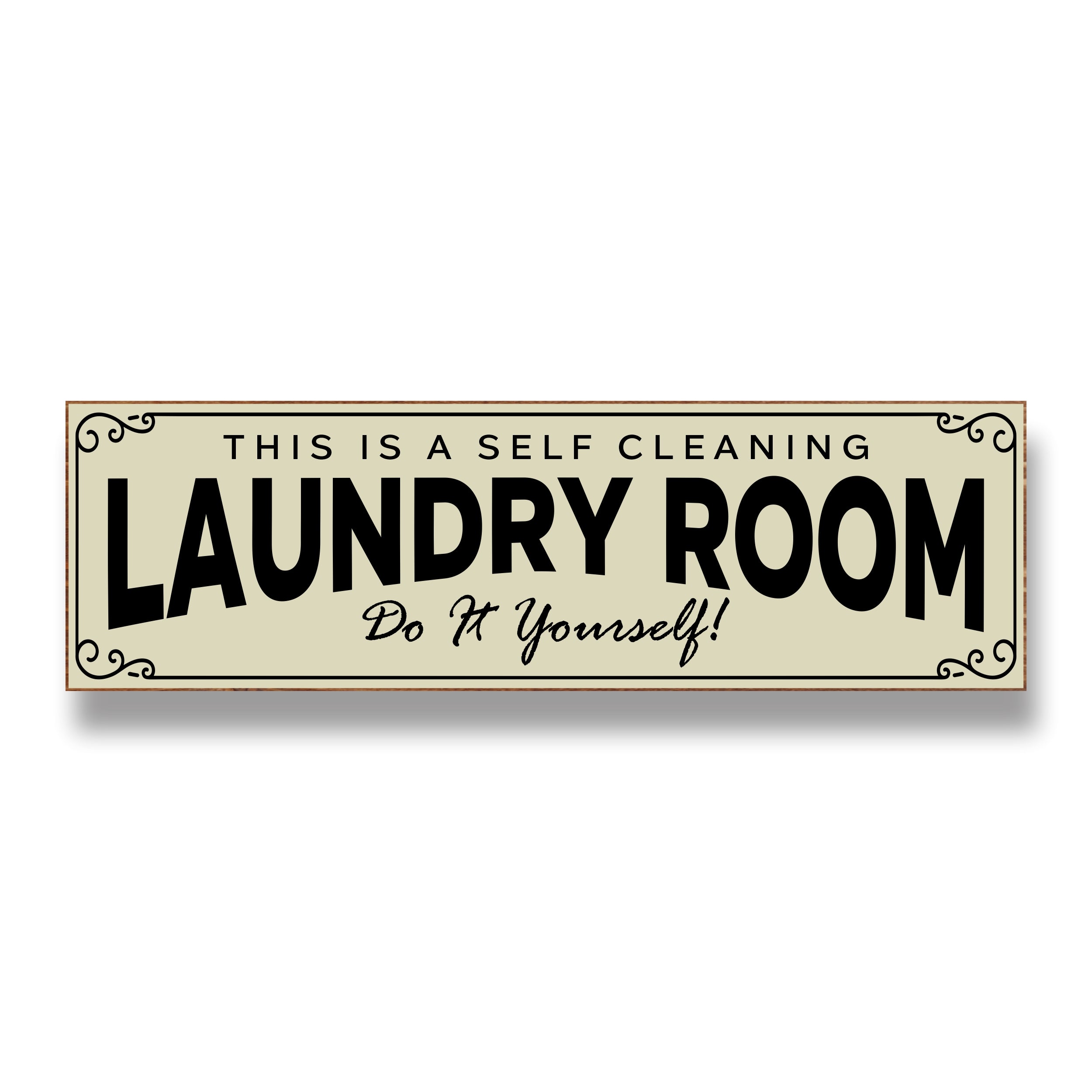 Laundry Room Do It Yourself Sign