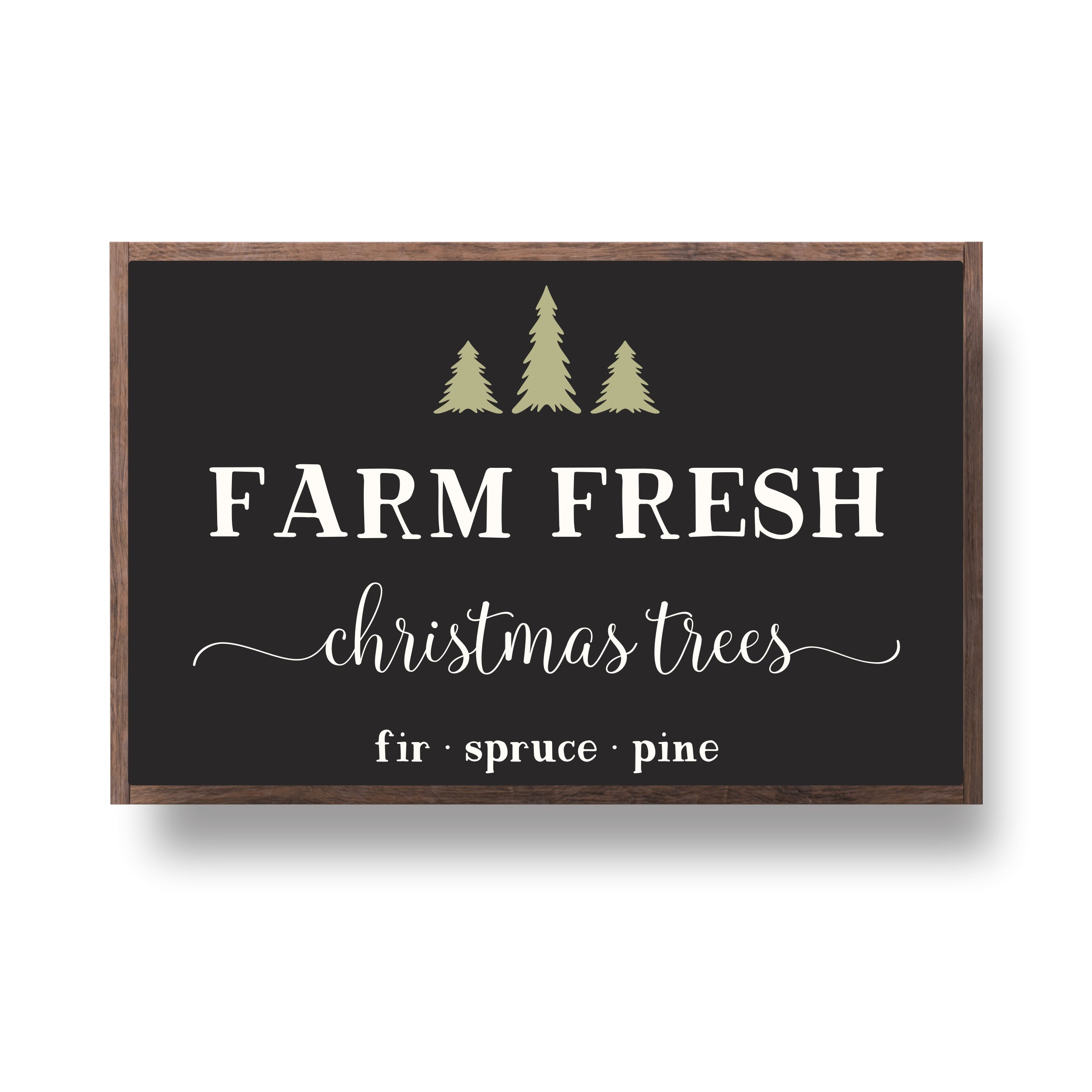 Farm Fresh Christmas Trees Mini Sign