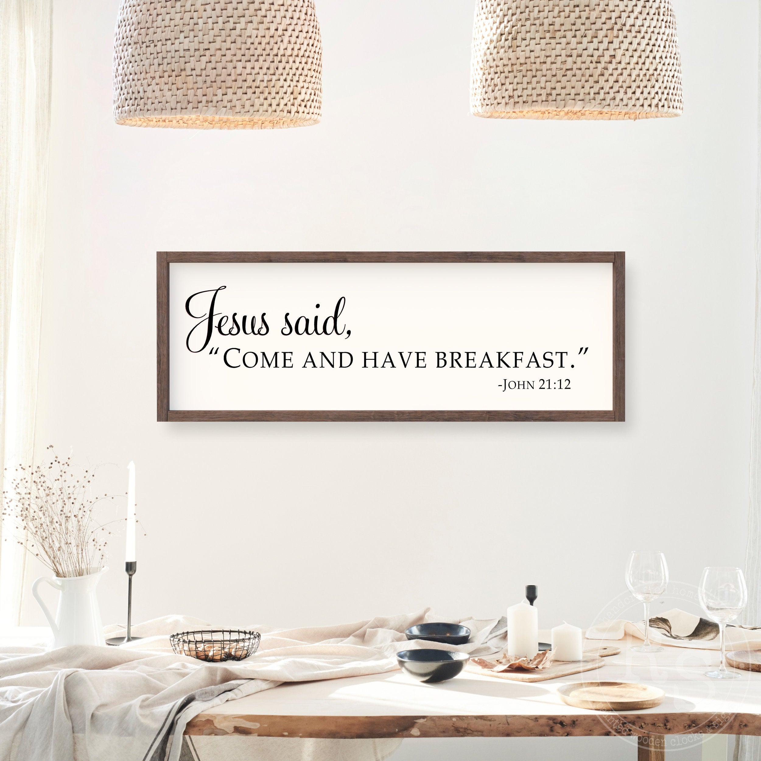 Jesus Said, Come and Have Breakfast Wooden Sign