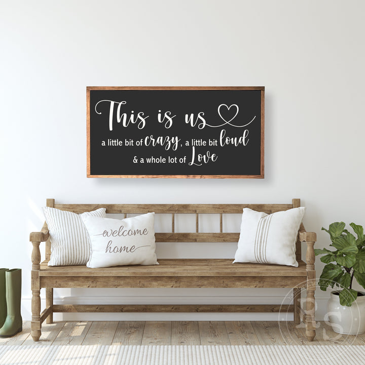 This Is Us Wooden Sign