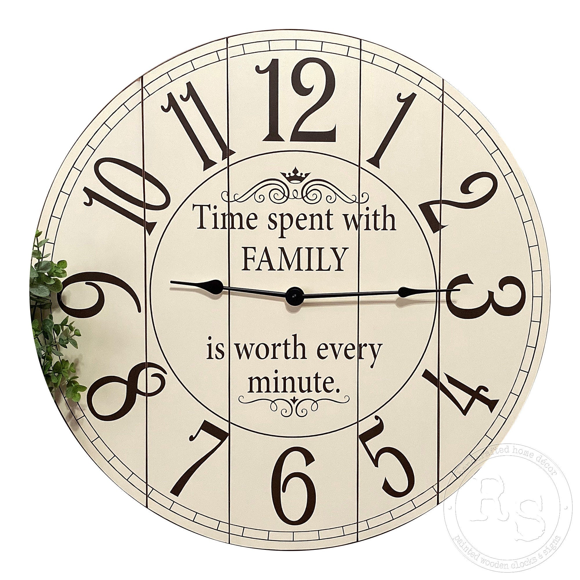 Time Spent With Family Is Worth Every Minute Clock