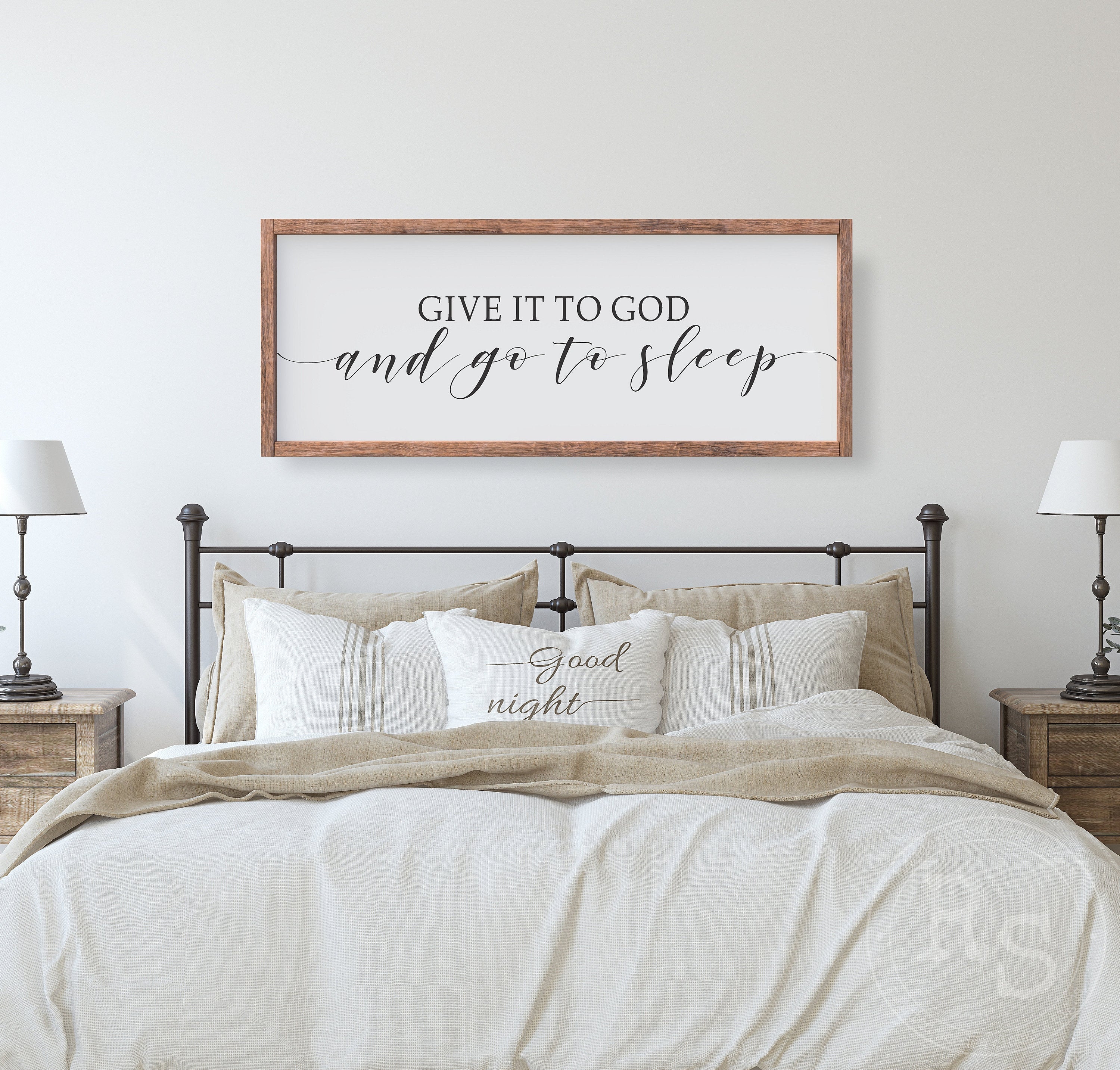 Give It To God and Go To Sleep Wooden Sign