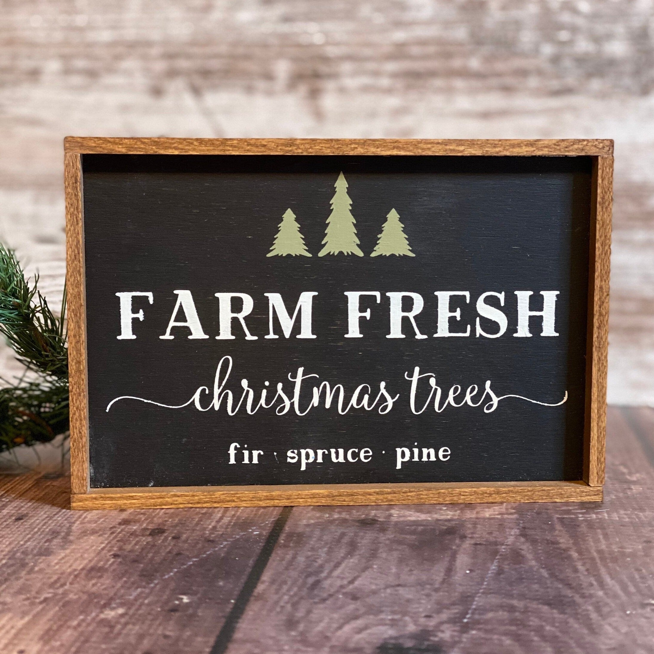 Farm Fresh Christmas Trees Mini Sign